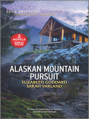cover image of Alaskan Mountain Pursuit/Tailspin/Mountain Refuge